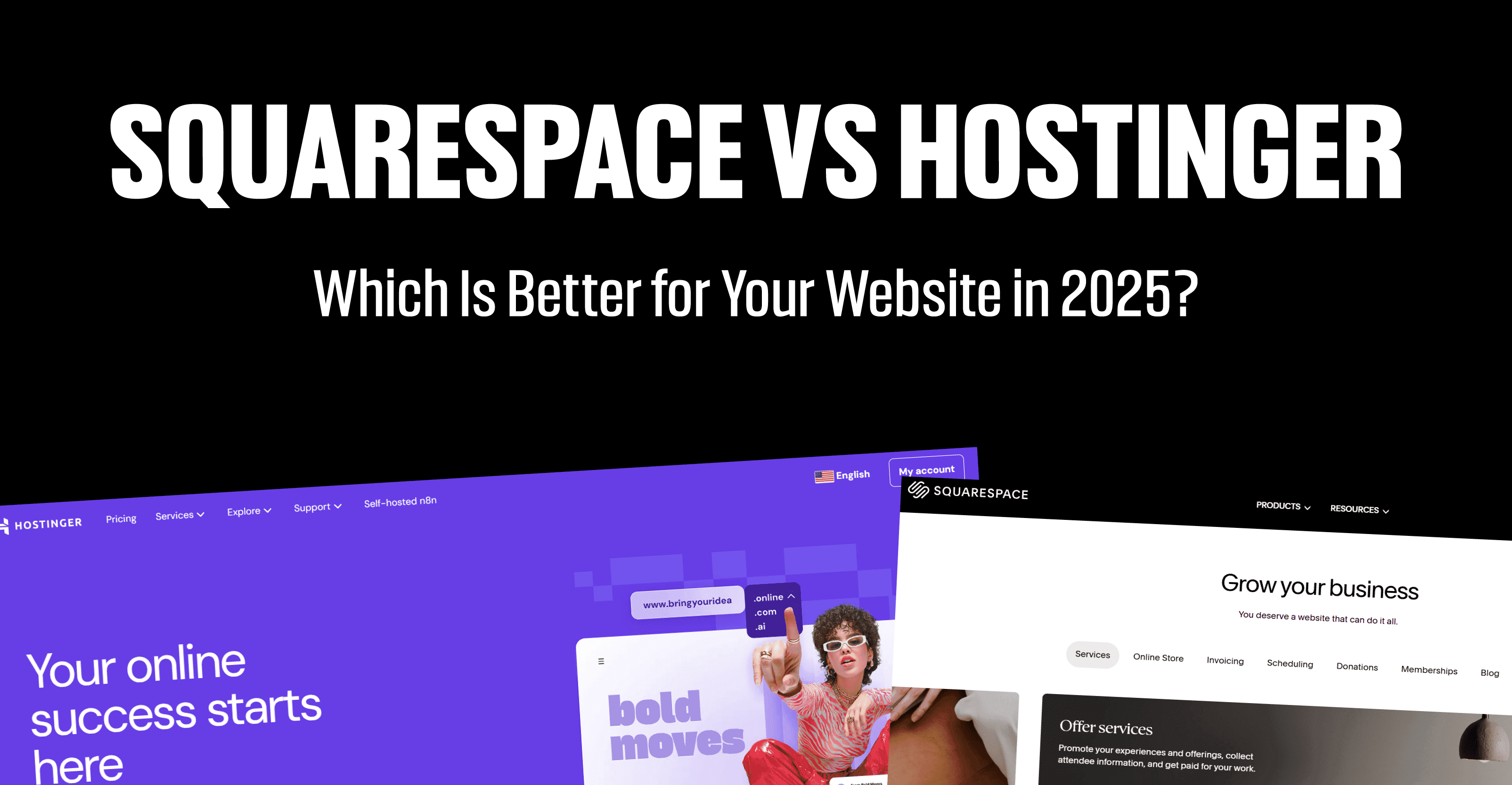 Squarespace vs Hostinger