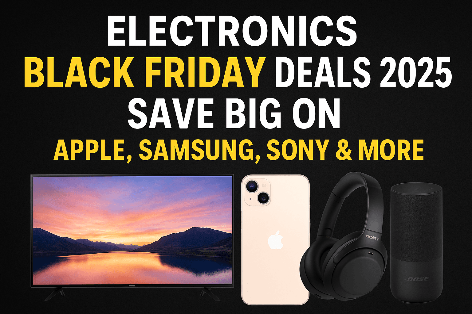 Electronics Black Friday Deals