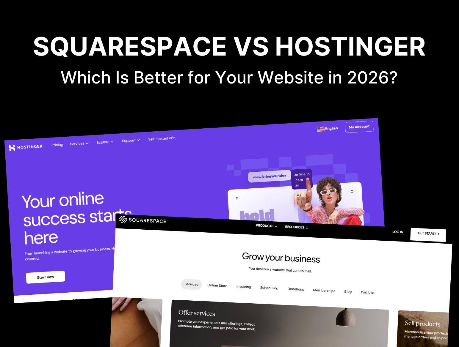 Squarespace vs Hostinger