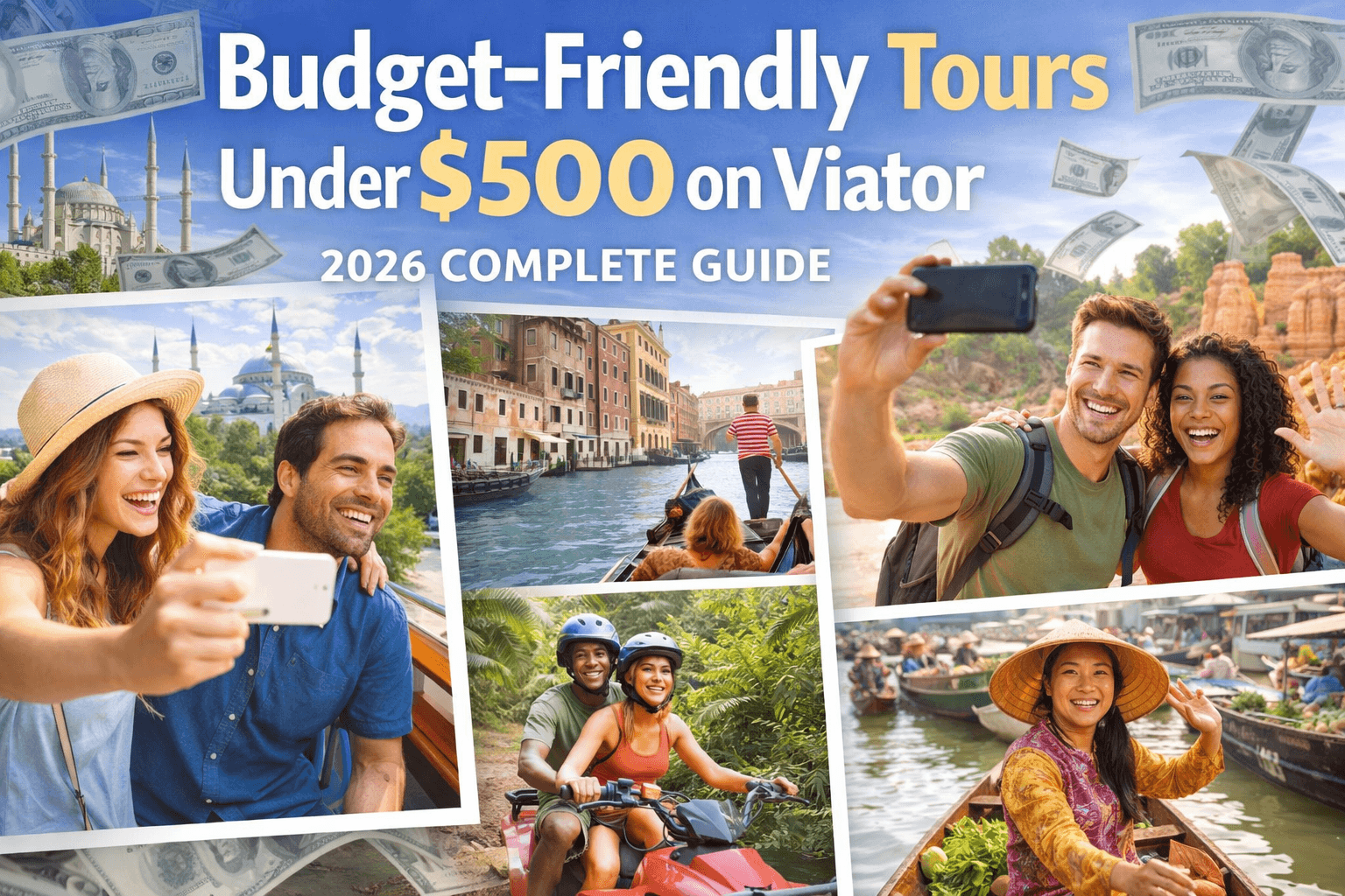 Budget Friendly Tours on Viator
