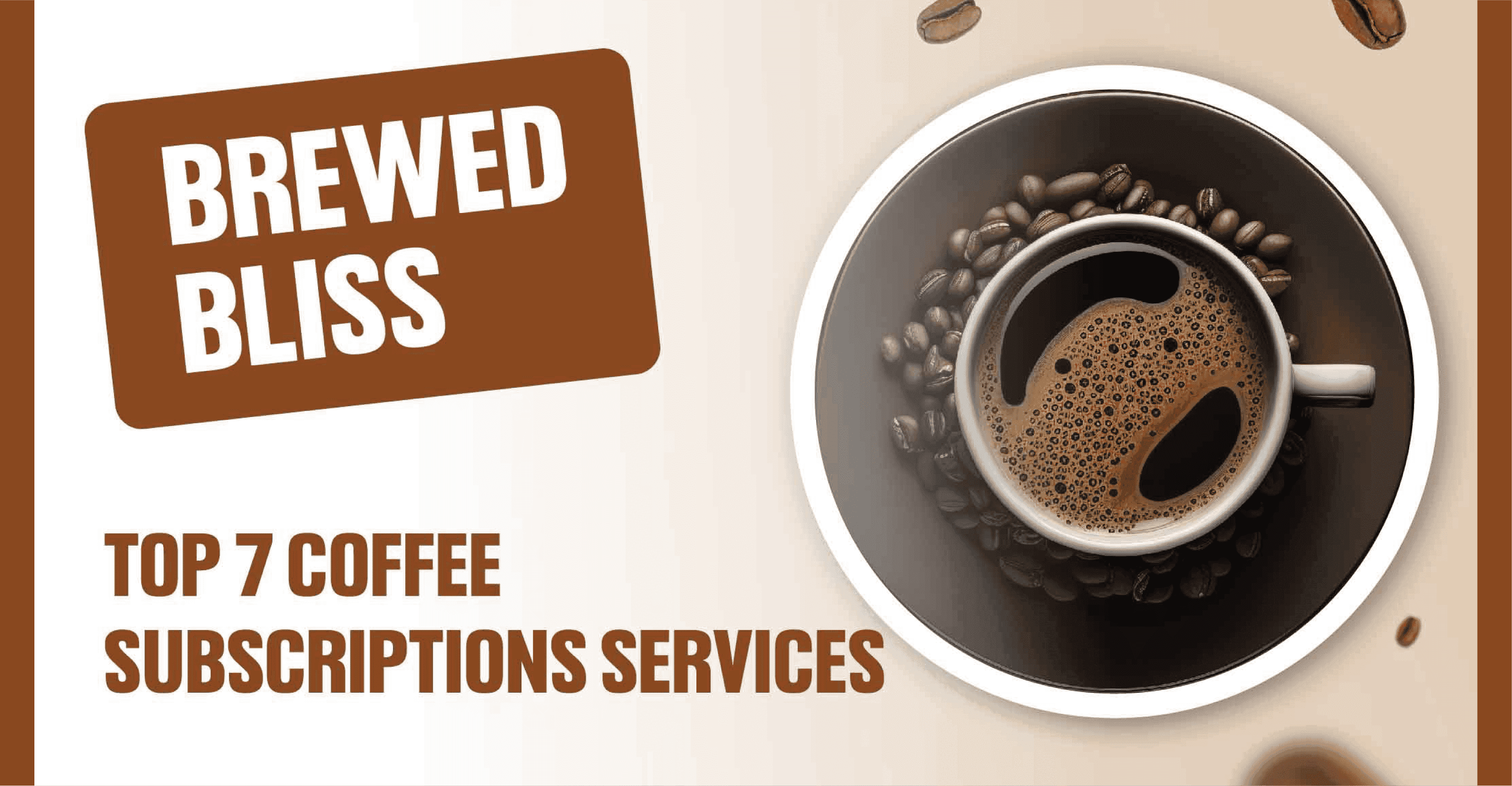 Coffee Subscription Services