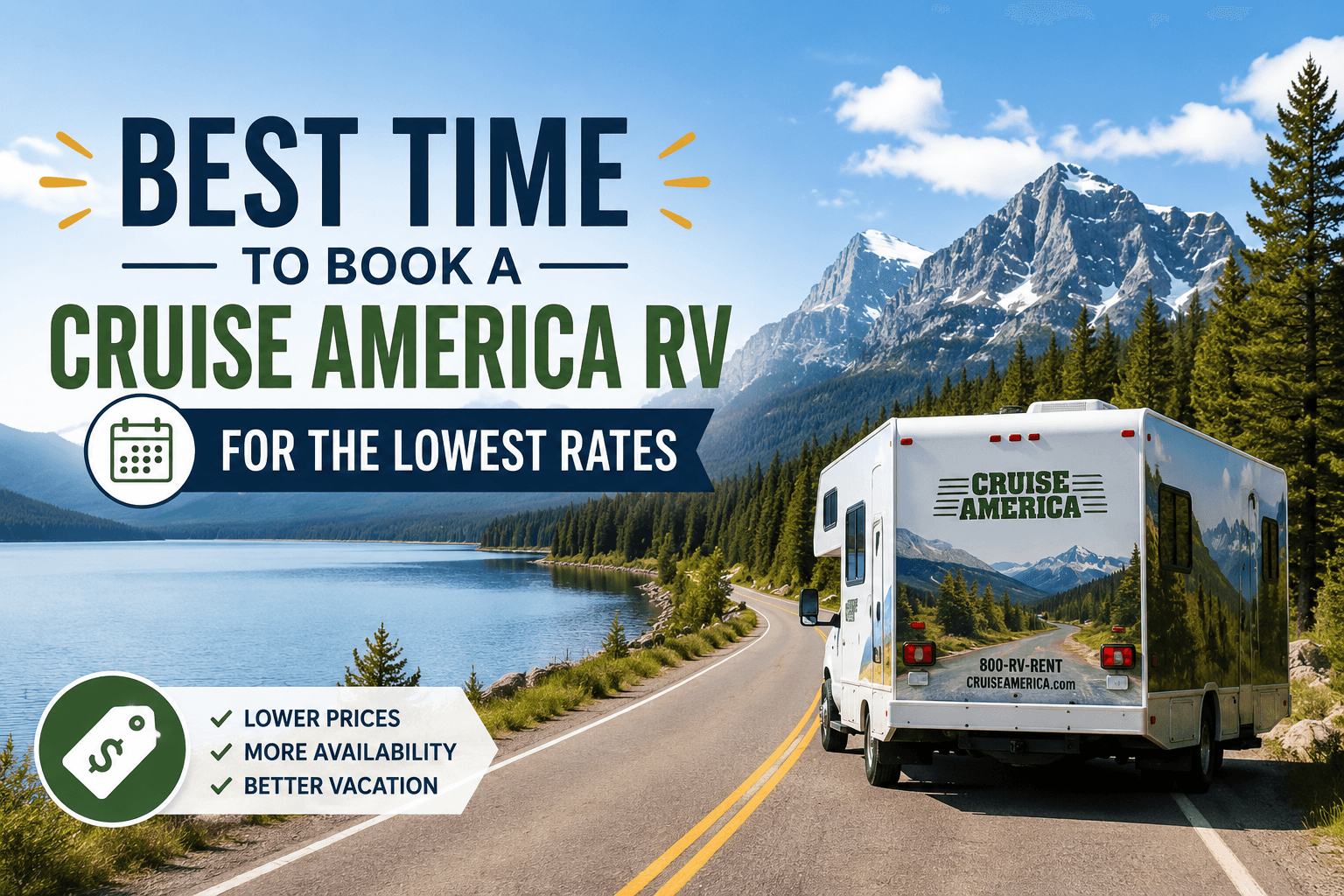 Best Time to Book a Cruise America RV for the Lowest Rates