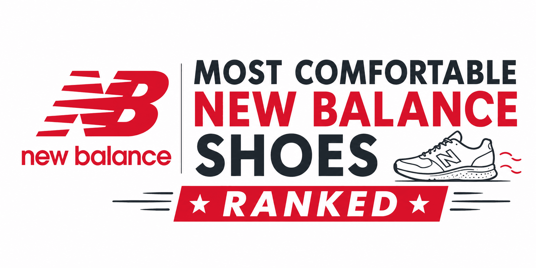 Most Comfortable New Balance Shoes Ranked