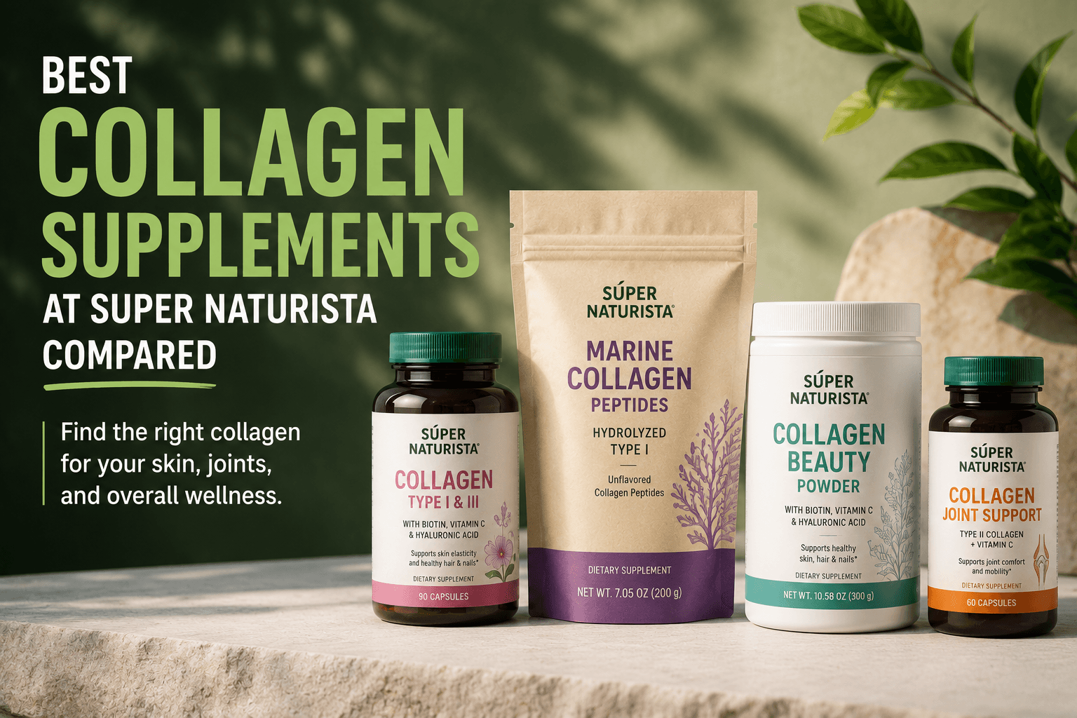 Best Collagen Supplements at Súper Naturista Compared