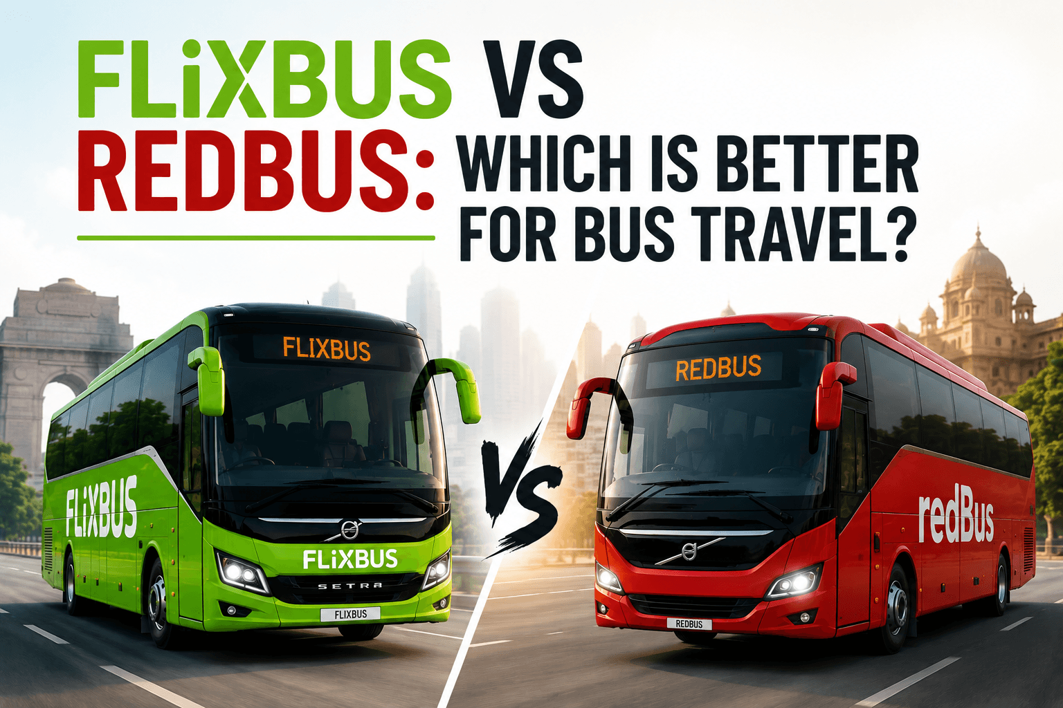 FlixBus vs RedBus Which Is Better